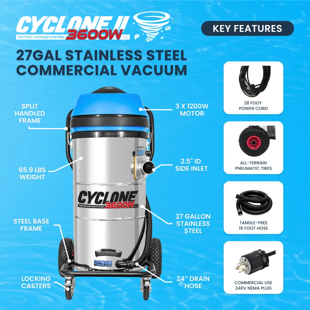 Cyclone II 3600W All-Terrain Gutter Vacuum - 27 Gallon Stainless Steel with 20 foot Carbon Clamping Poles & Bag